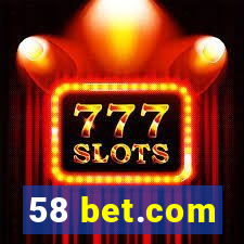 58 bet.com